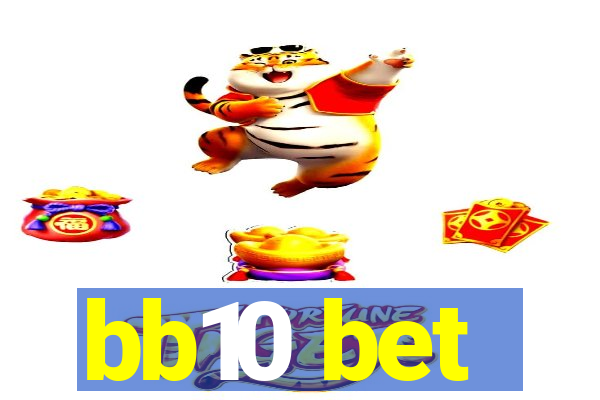 bb10 bet